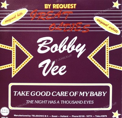 Bobby Vee - Take Good Care Of My Baby / The Night Has A Thousand Eyes 7'' '