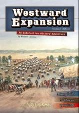 Westward Expansion: An Interactive History Adventure 