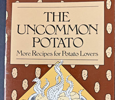 The Uncommon Potato Recipes By Jinx and Jefferson Morgan 1983 Paperback Cookbook