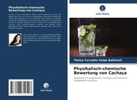 Thaisa Carvalho Volpe Balbinoti | Physikalisch-Chemische Bewertung Von CachaçA