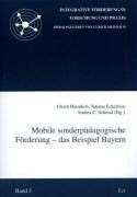Mobile sonderpädagogische Förderung - das Beispiel Bayern | Buch | Zustand gut