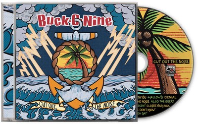 Buck-O-Nine - Cut Out The Noise [New CD]