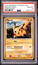 2010 POKEMON JAPANESE WORLD COLLECTION PORTUGUESE PIKACHU-HOLO PSA 10