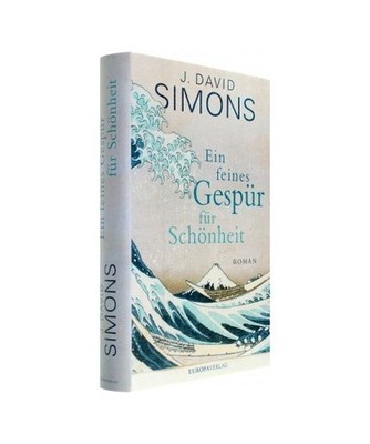 Ein feines Gespür für Schönheit, J. David Simons