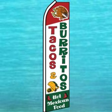 TACOS BURRITOS FLUTTER FLAG Tall Curved Top Advertising Feather Swooper Banner