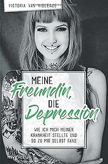 Meine Freundin, die Depression: Wie ich mich meiner... | Buch | Zustand sehr gut - Zdjęcie 1 z 1