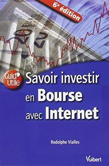 Savoir investir en Bourse avec Internet von Rodolphe Via... | Buch | Zustand gut