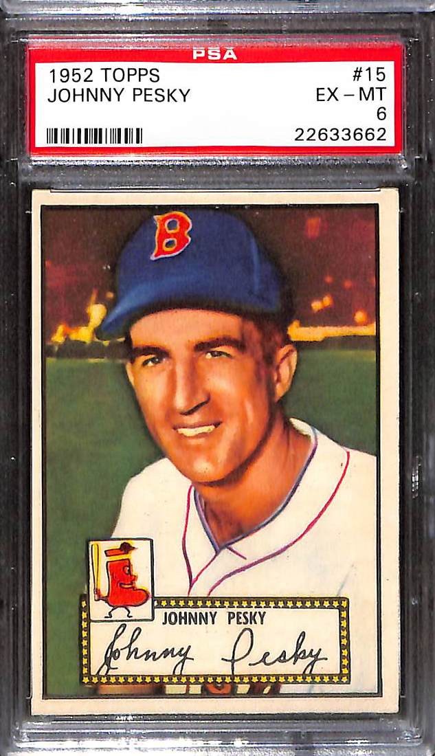 1952 Topps #15 JOHNNY PESKY PSA 6 EX-MT 22633662