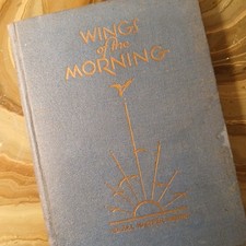 Wings of the Morning SIGNED Harris 1930 1st Cockrell HC Texas Poetry Society