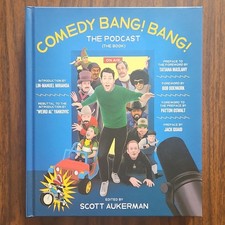 Abrams Image Comedy Bang! Bang! the Podcast Book Hardcover 2023 Humor Comedy