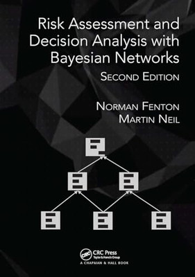 Risk Assessment and  Decision Analysis with  Bayesian N - Paperback NEW Fenton,