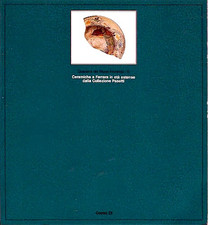 Catalogo della Mostr - Ceramiche a Ferrara in età estense dalla Collezione Paset