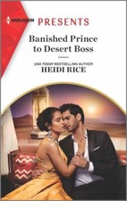 Banished Prince to Desert Boss by Heidi Rice ...