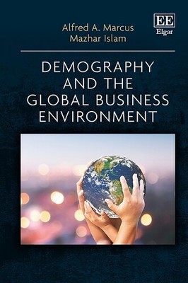 Alfred A. Marcus Ma Demography and the Global Business E (Hardback) (UK IMPORT)