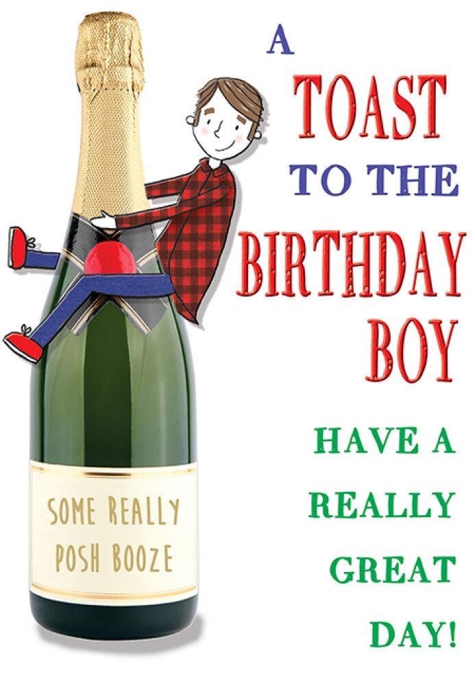 Birthday Boy Happy Birthday Greeting Card Man - Champagne Toast