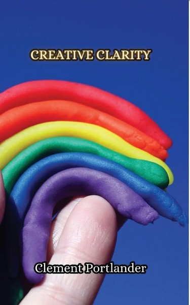 Clement Portlander | Creative Clarity | Taschenbuch | Englisch (2024)-image