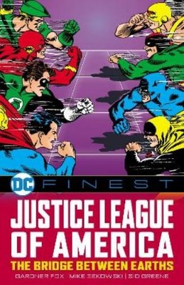 Gardner Fox DC Finest: Justice League of America: The Bridge Between (Paperback)
