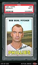 1967 Topps #68 Bob Buhl Phillies PSA 7 - NM