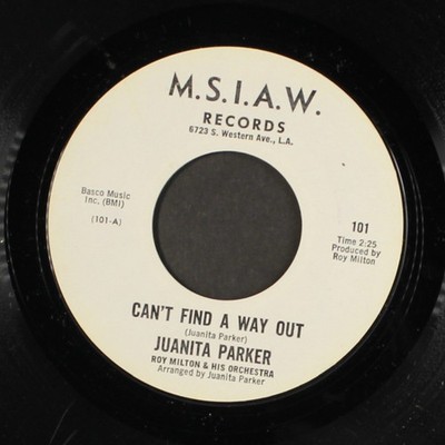 JUANITA PARKER: can't find a way out M.S.I.A.W. 7'' Single 45 RPM