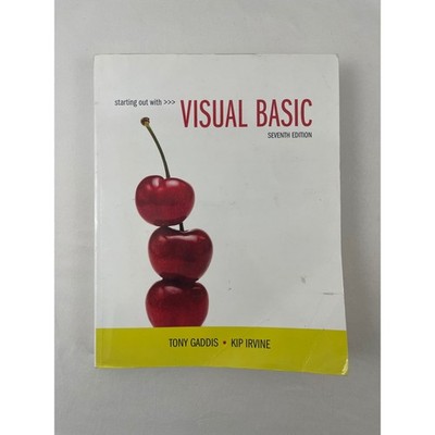 Starting Out with Visual Basic 7th Edition Tony Gaddis Kip Irvine Pearson Book