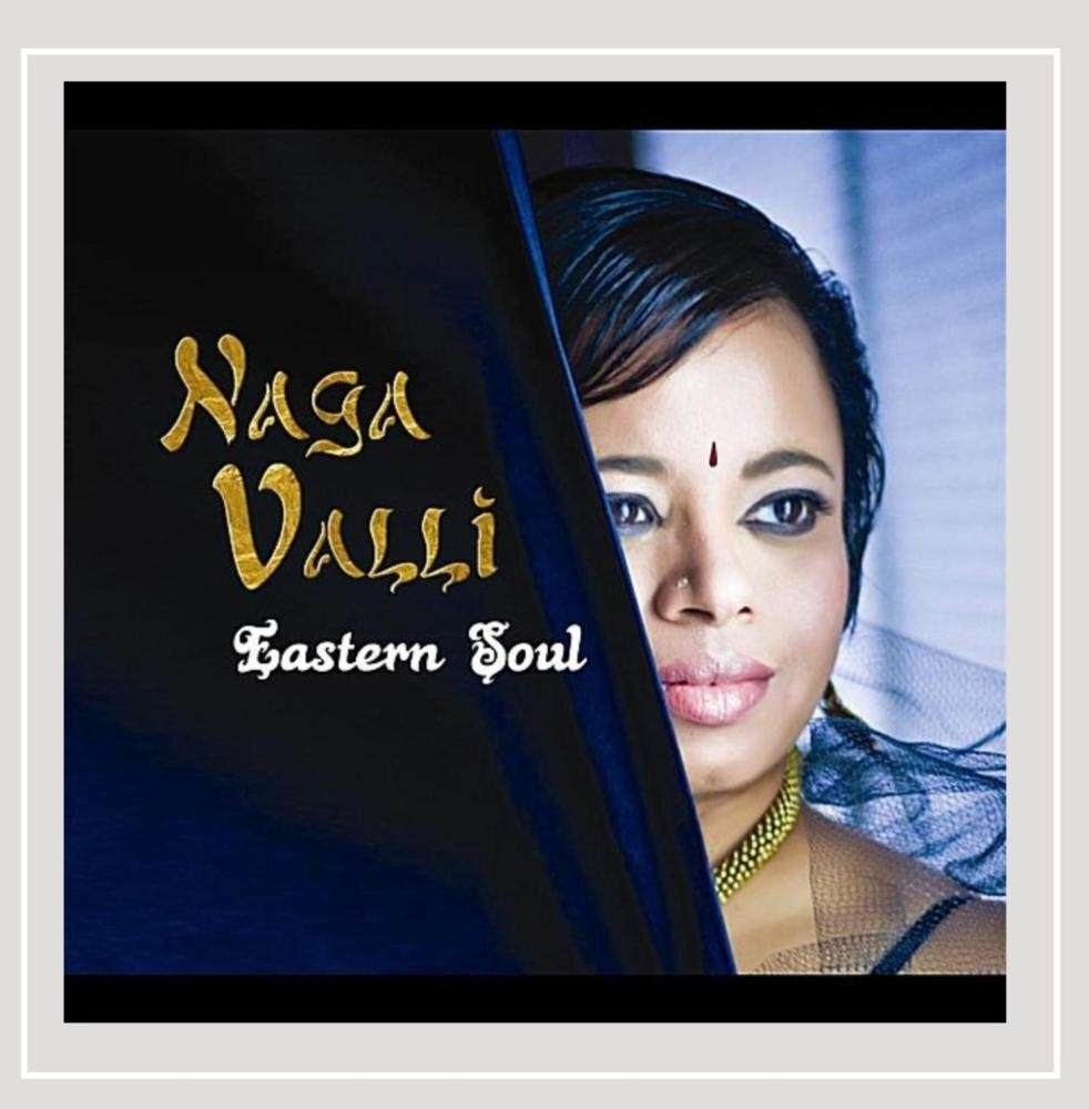 Naga Valli Eastern Soul (CD)