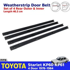 Weatherstrip Door Belt Rear Fits Toyota Starlet KP60 KP61 4D 1978-84 Out+In 4 PC