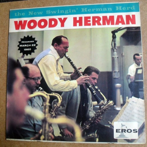 WOODY HERMAN - THE NEW SWINGIN' HERMAN HERD. 1961 UK JAZZ 12" L.P.
