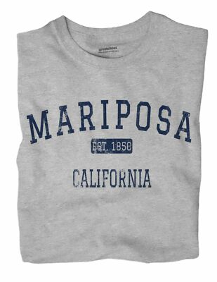 Mariposa California CA T-Shirt EST