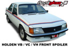 <!--F#f_0-->FRONT SPOILER compatible for HOLDEN COMMODORE VB VC VH SS (no flares required)<!--F/-->