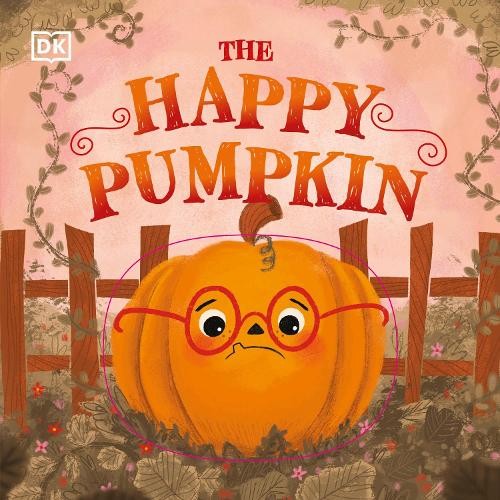 The Happy Pumpkin by DK, MacKenzie Haley - - Image 7