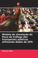 Modelo De SimulaçãO Do Fluxo De TráFego Dos Transportes PúBlicos Utilizando...