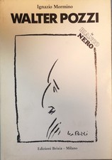 Libro - WALTER POZZI IN BIANCO NERO.