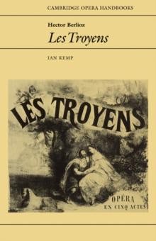 Hector Berlioz: Les Troyens von Ian Kemp 9780521348133 NEU Taschenbuch - Bild 1 von 1