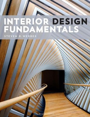 Steven B. Webber Interior Design Fundamentals (Mixed Media Product)