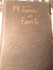 Songs of Faith Church Hymn Book Jesus First Christian Church Richmond MO Vtg 30s