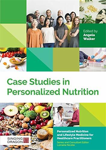Case Studies in Personalized Nutrition by Angela Walker HARDBACK 9781848193949 - Image 6