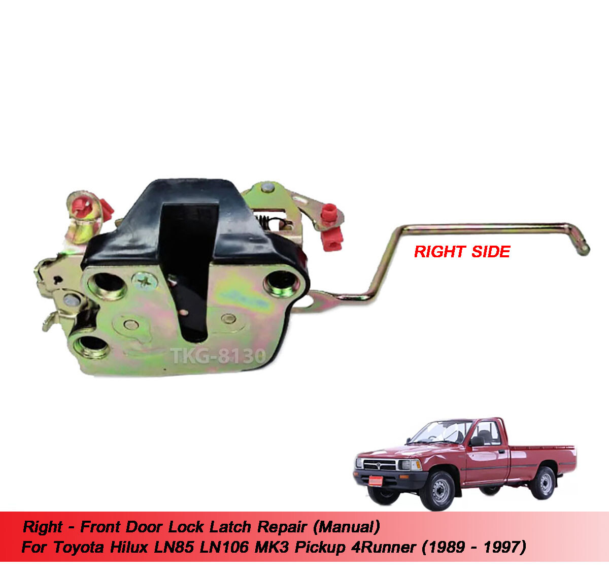 Right Door Lock Repair Fit Toyota Hilux LN85 MK3 1989 1990 1991