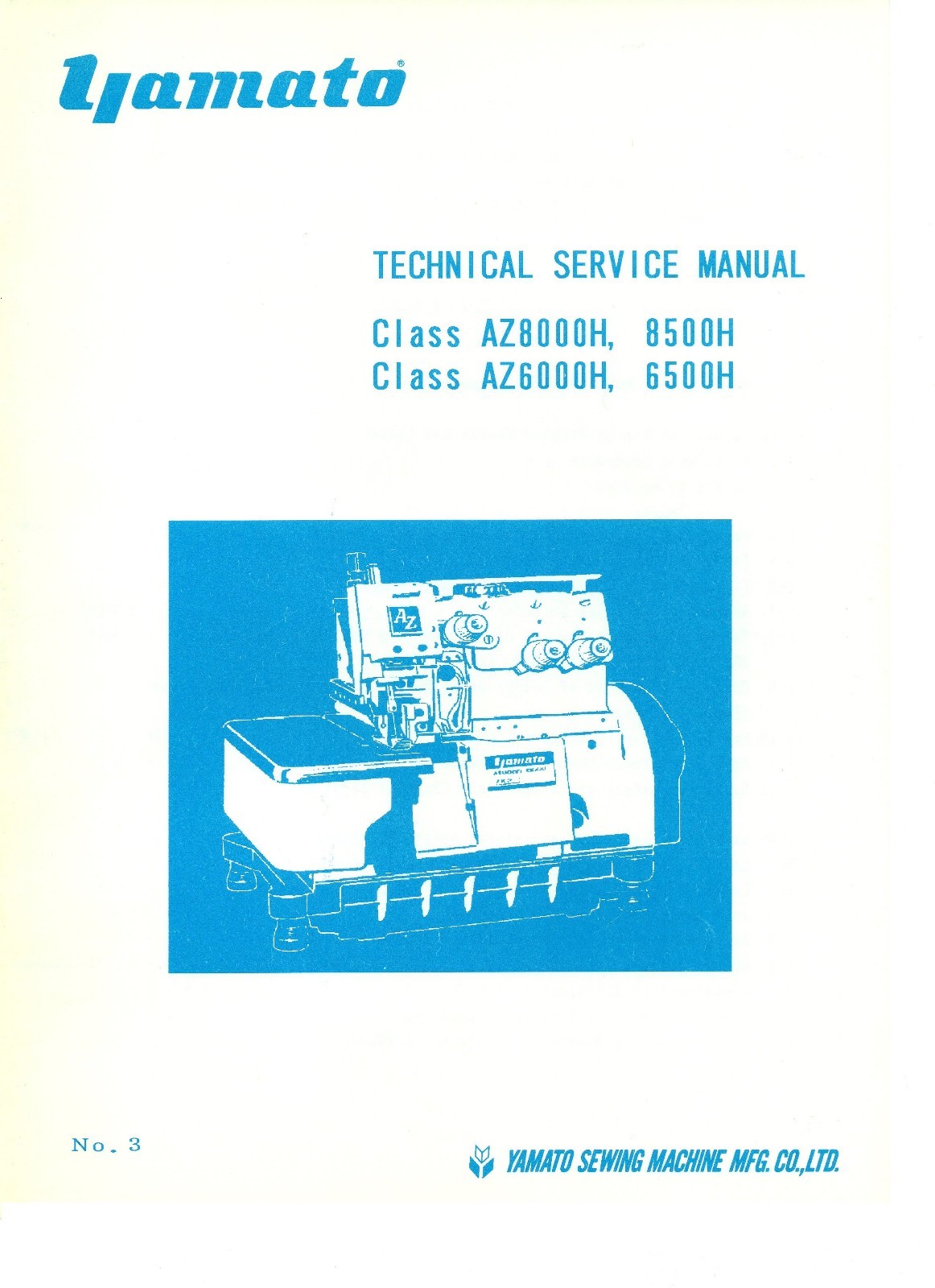 Yamato Sewing Machines AZ8000H AZ8500H AZ6000H AZ6500H Service Manual