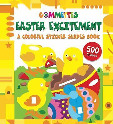 Easter Excitement: A Colorful Sticker Shapes Book;- Books, 1499804342, paperback