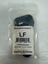 Custom Brackets Bracket Accessory LF L - Flash Bracket Moves Forward 1" - 3" NEW