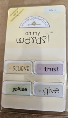 doodlebug design Oh My Word  4 words believe trust praise give