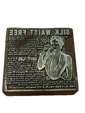 Antique Letterpress Printing Block “Silk Waist Free” Edwardian Womens Fashion AD