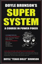 Doyle Brunson's Super System: A Cour..., Brunson, Doyle