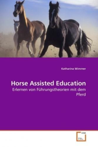 Thumbnail - Horse Assisted Education Erlernen Von Führungstheorien Mit Dem Pferd