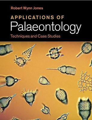 Applications of Palaeontology Techniques and Case Studies Jones Paperback