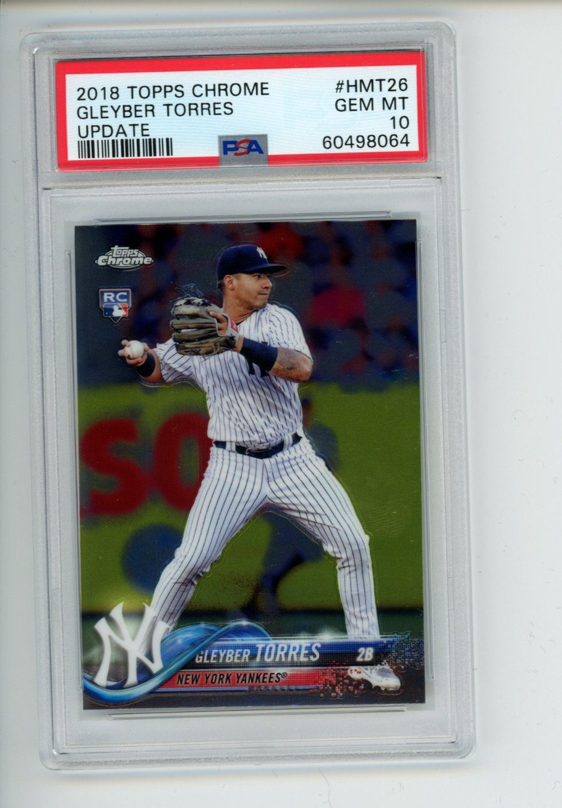 2018 Topps Chrome Update Gleyber Torres #HMT26 Rookie RC Yankees PSA 10 (064)