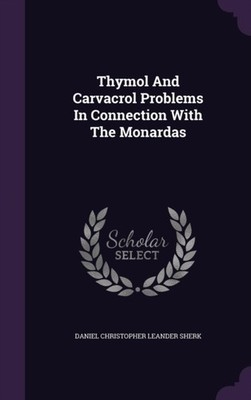 Daniel Christopher L - Thymol And Carvacrol Problems In Connection Wit - X555z
