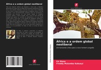 Kä Mana (U. A.) | ÁFrica E A Ordem Global Neoliberal | Taschenbuch (2021)