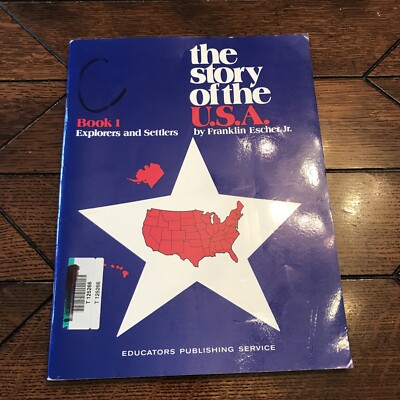 The Story of the U.S.A.: Explorers and Settlers Book 1, Used