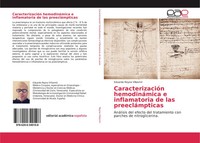 Eduardo Reyna Villasmil | CaracterizacióN HemodináMica E Inflamatoria De Las...